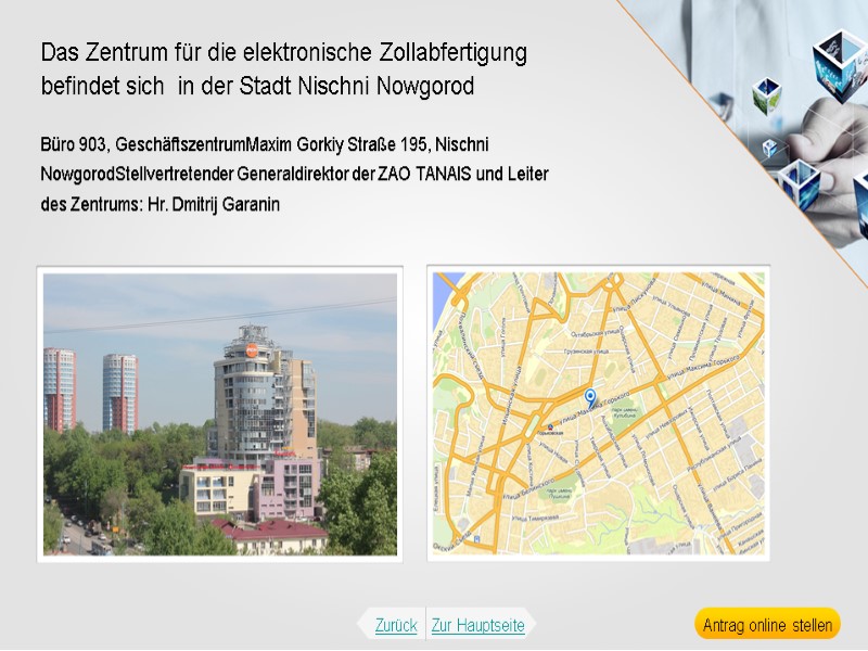 Büro 903, GeschäftszentrumMaxim Gorkiy Straße 195, Nischni NowgorodStellvertretender Generaldirektor der ZAO TANAIS und Leiter